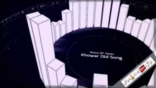 Chitral Old Khowar Song