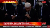 Cumhurbaşkanı Erdoğan Ayasofya Camii'nde Kur'an-ı Kerim okudu