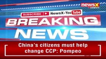 Pompeo reaches out to China’s citizens |’Ask CCP to behave’ | NewsX