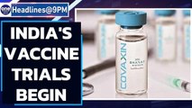 Covid vaccine: India begins trials for Covaxin | Oneindioa News