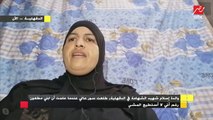 والدة شهيد الشهامة في الدقهلية : أطالب بالقصاص من الجناة الذين حرموني من ابني