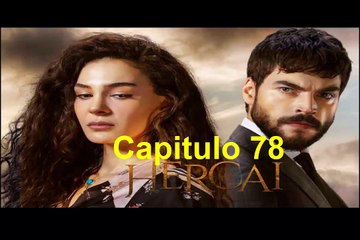 Hercai Capitulo 78 Completo