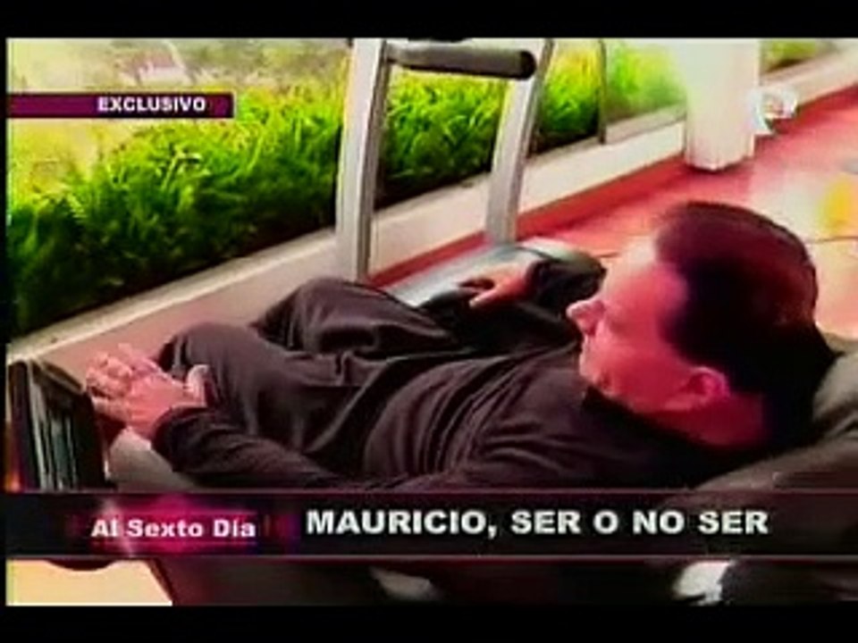 Mauricio, “ser o no ser”