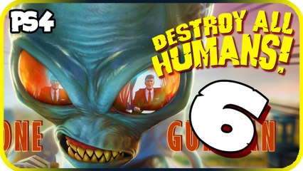 Destroy All Humans! Remake Walkthrough Part 6 (PS4, XB1) No Commentary