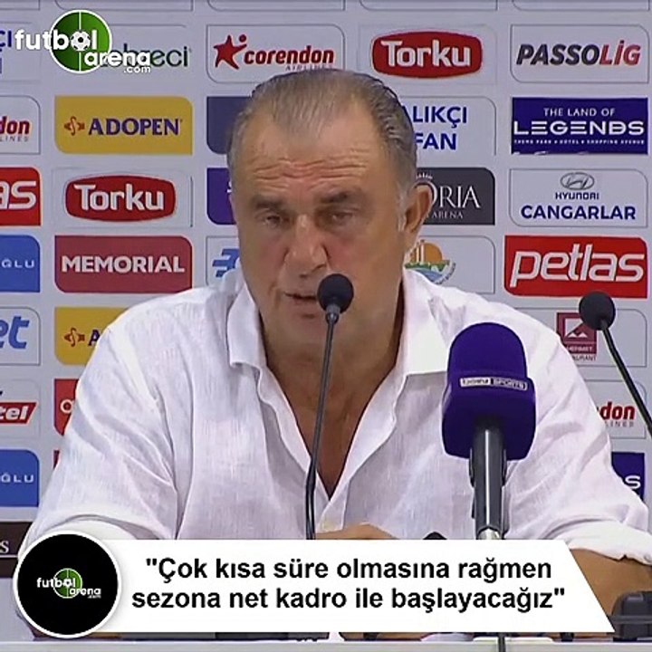 Fatih Terim: "Çok kısa süre olmasına rağmen sezona net kadro ile başlayacağız"