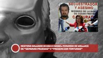 ¡Nestora Salgado acusa a Isabel Miranda de Wallace de “sembrar pruebas” y “presenciar torturas”!