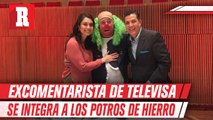 Excomentarista de Televisa se unió a los Potros de Hierro
