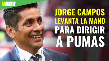 Jorge Campos levanta la mano para dirigir a Pumas: "estamos cerca"