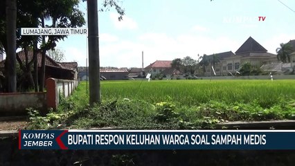 Download Video: Bupati Lumajang Respon Keluhan Warga Soal Limbah Medis