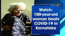 100-year-old woman beats Covid-19 in Karnataka