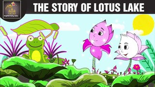 THE STORY OF LOTUS LAKE | English Fairy Tales | English Amination Movies