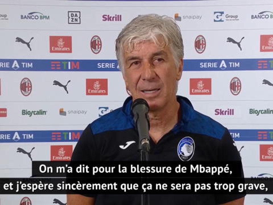 36e j. - Gasperini : "J’espère sincèrement que ça ne sera pas trop grave pour Mbappé"