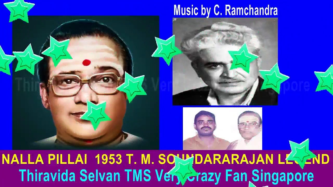 Nalla Pillai 1953 T. M. Soundararajan Legend