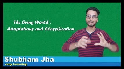 7th Science Chapter 1 - Living World - Adaptation & Classification Lecture 1 - Maharashtra Board