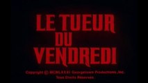 LE TUEUR DU VENDREDI  (1981) Bande Annonce Française restaurée