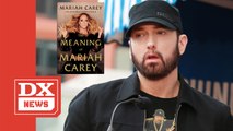 Eminem Reportedly 'Stressed Out' Mariah Carey Might Say He's 'Bad In Bed' In New Memoir