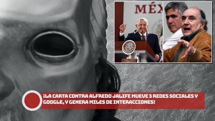 ¡La carta contra Alfredo Jalife cimbra las redes sociales!