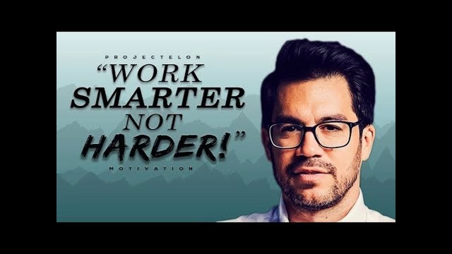 Work SMARTER, Not HARDER - Study Motivation
