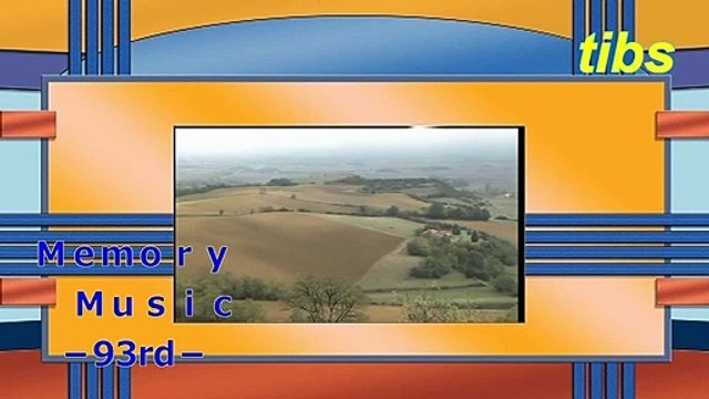 （たおやかインターネット放送）メモリーミュージック第９３回子供向け音楽特集英語バージョンEnglish version featuring music for children