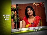 Importance Of Fruit Facial _ Payal Sinha ( Naturopath Expert)