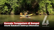 Remaja Tenggelam di Sungai Citarik Sukabumi Akhirnya Ditemukan