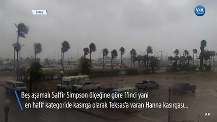 Hanna Kasırgası Teksas’ta Tropik Fırtınaya Dönüştü