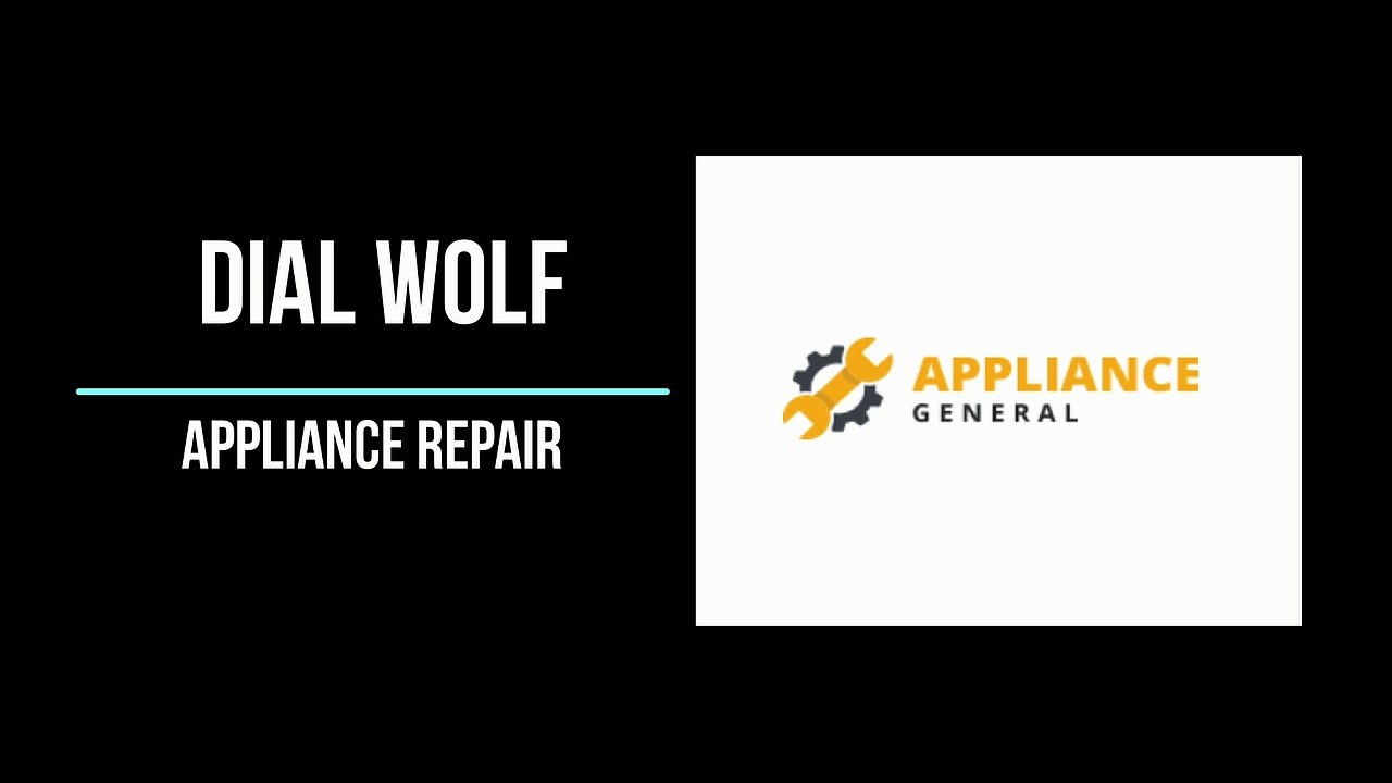 Dial Wolf Appliance Repair