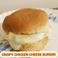 How to make crispy chicken cheese burger