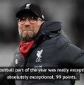 Liverpool's 'exceptional' run leaves lasting impression on Klopp