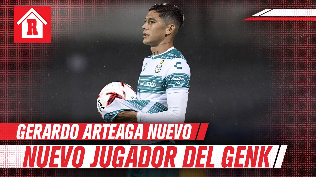 Gerardo Arteaga: el canterano de Santos es nuevo jugador del Genk de Bélgica
