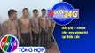 Người đưa tin 24G (18g30 ngày 25/07/2020) - Bắt giữ 2 nhóm cho vay nặng lãi tại Đắk Lắk