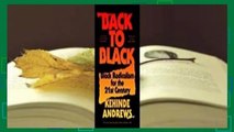 Full version  Back to Black: Black Radicalism for the 21st Century  Best Sellers Rank : #5