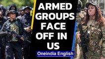 US militia groups face off in Louisville| Armed protesters in US | Oneindia News