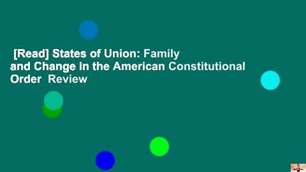 [Read] States of Union Family and Change in the American
