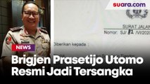 Skandal Kasus Surat Sakti Djoko Tjandra, Brigjen Prasetijo Utomo Resmi Jadi Tersangka
