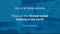 World's 10 Most Visited Websites