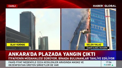 Ankara'da plazada yangın! Binada bulunanlar tahliye ediliyor