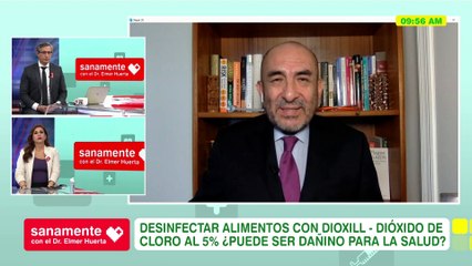 ¿Desinfectar alimentos con Dioxill? | Sanamente con el Doctor Elmer Huerta (HOY)