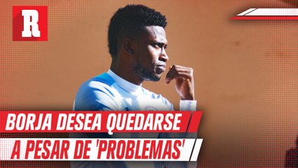 Borja desea quedarse en la maquina pese a problemas con el club