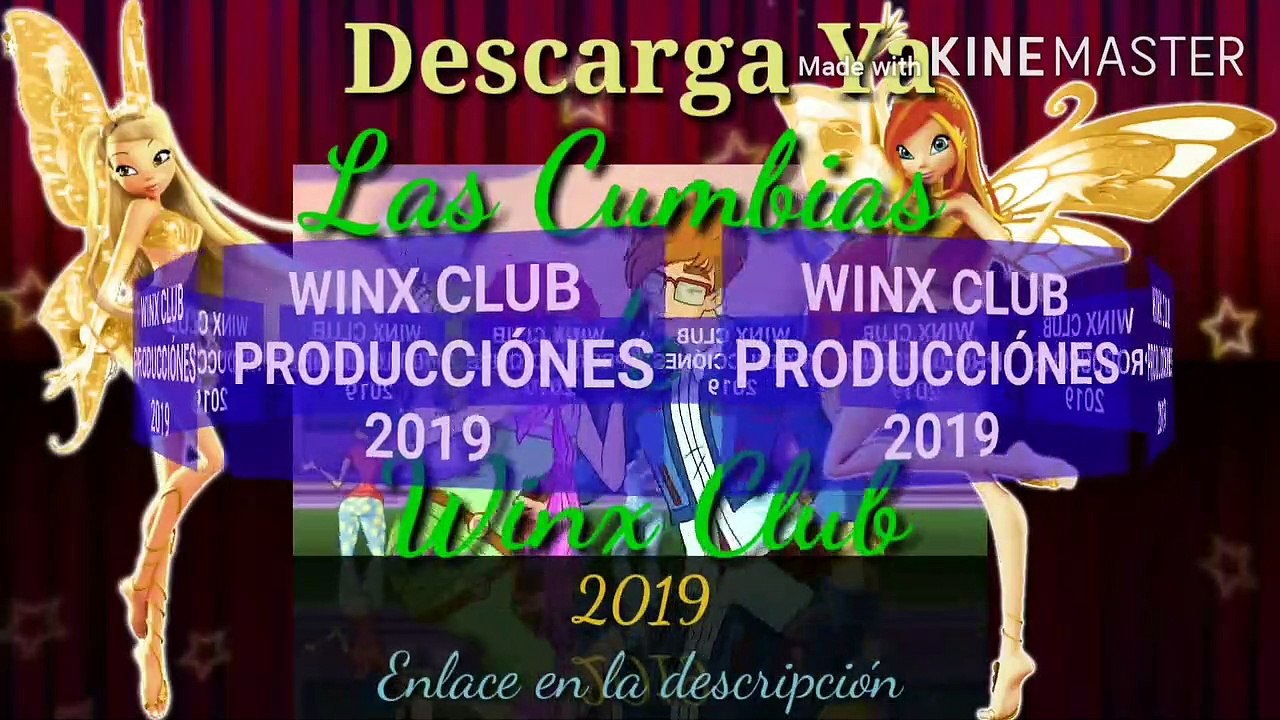 2019 PRODUCCIÓNES DESCARGA LAS CUMBIAS DE #Winx Club POR MEDIAFIRE 