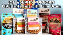 LIVE Joe & Seph's Gourmet Popcorn Taste Test