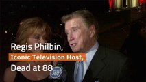 Regis Philbin Has Died