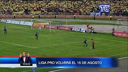 COE Nacional decidió que el fútbol se reanudaría desde el 15 de agosto