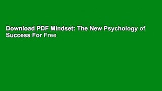 Download PDF Mindset: The New Psychology of Success For Free