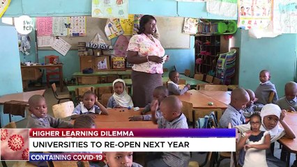 Universities to reopen next year