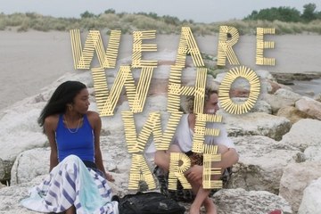 We Are Who We Are - Teaser Officiel Saison 1