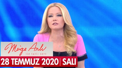 Müge Anlı ile Tatlı Sert 28 Temmuz 2020 - Tek Parça