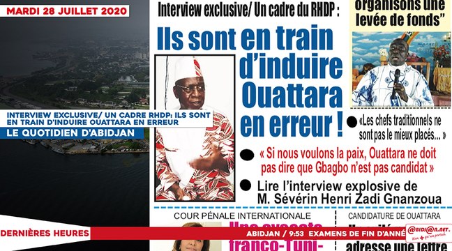 Le titrologue du mardi 28 juillet 2020/ un cadre du RHDP: ils sont en train d'enduire Ouattara en erreur