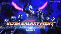 ULTRA GALAXY FIGHT NEW GENERATION HEROES)Episode3(อุลตร้าแกแลคซีไฟท์นิวเจเนอเรชั่นฮีโร่)ตอนที่3พากย์ไทย