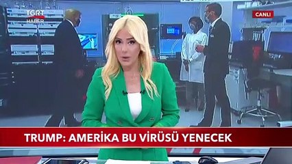 Trump: Amerika Bu Virüsü Yenecek